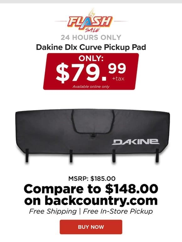 24 HOURS ONLY | DAKINE TAILGATE BIKE PAD | FLASH SALE