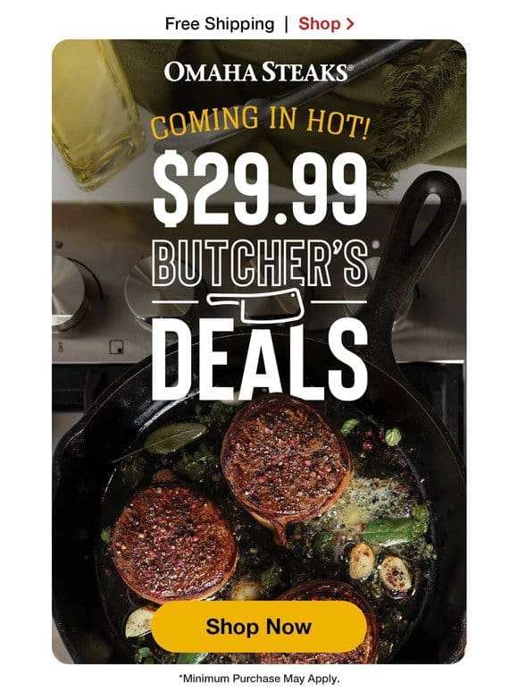 $29.99 Butcher’s Deals back by popular demand!