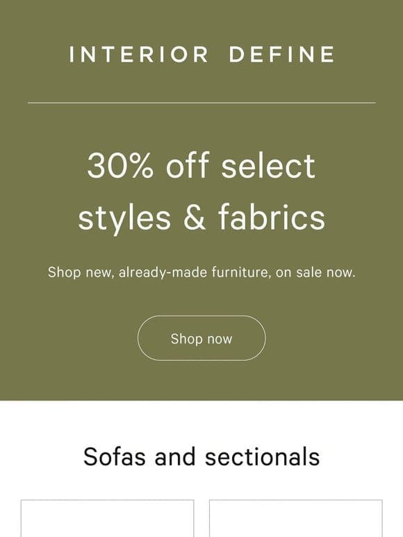 30% OFF already-made furniture