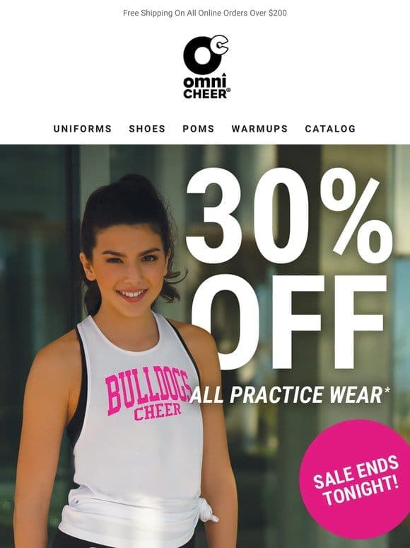 30% Off Practice Wear Ends TONIGHT!