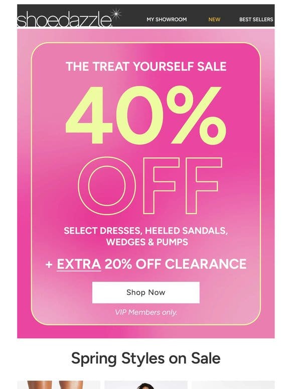 40% Off Dresses， Sandals & Pumps!