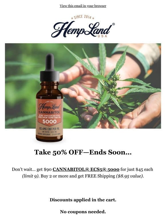 50% Off CANNABITOL® ECS5® 5000—Ends Soon