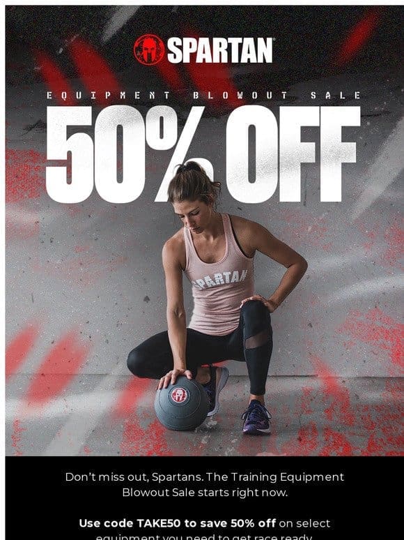 50% Off Select Training Equipment