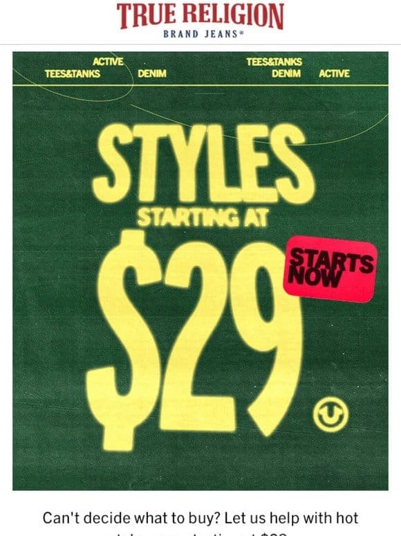 ATTN: STYLES START AT $29