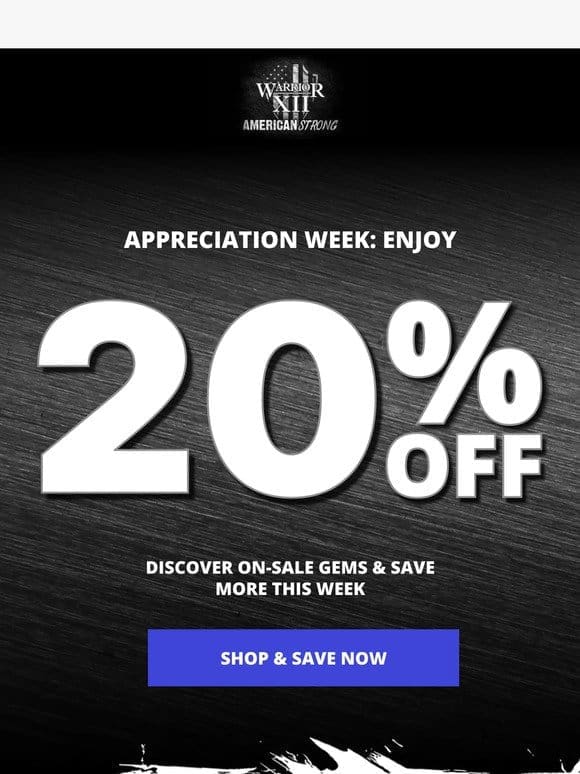 Appreciation Week: Enjoy 15% Off Sitewide!