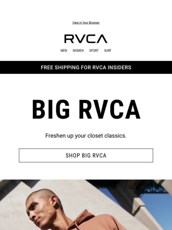 BIG RVCA FOR EVERYONE