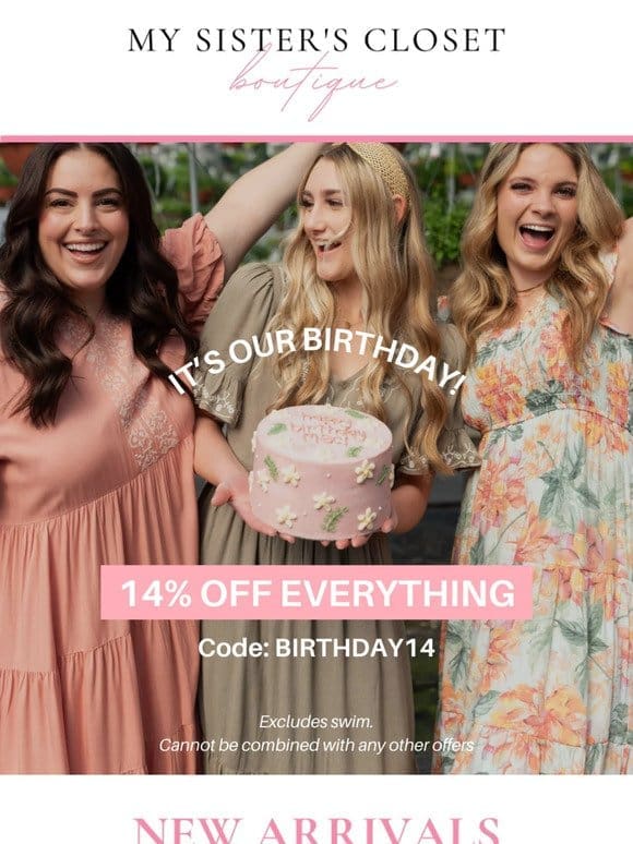 BIRTHDAY SALE + NEW ARRIVALS