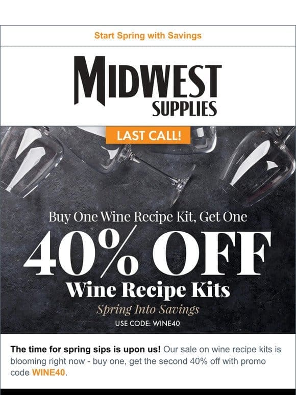 BOGO 40% Off Spring Wnes