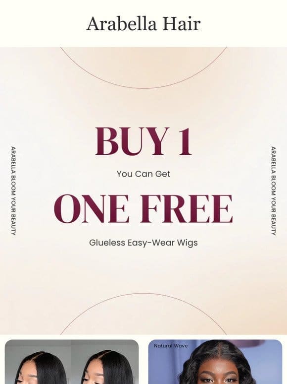 BUY 1 GET 1 FREE