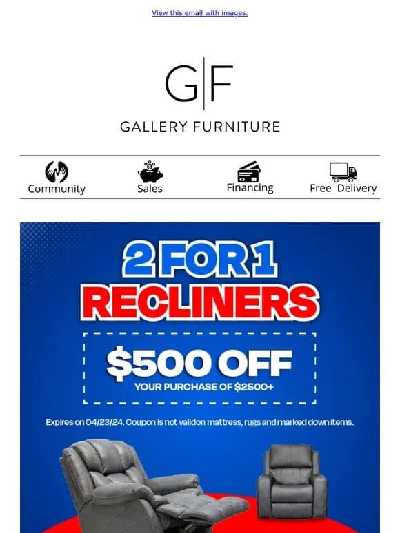 Boost Your Comfort & Savings with $500 OFF + 2 for 1 Recliners Super Sale!