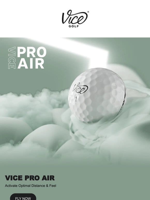 Brand-New Ball: VICE PRO AIR