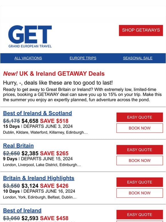 Brand New! UK & Ireland summer GETAWAYS