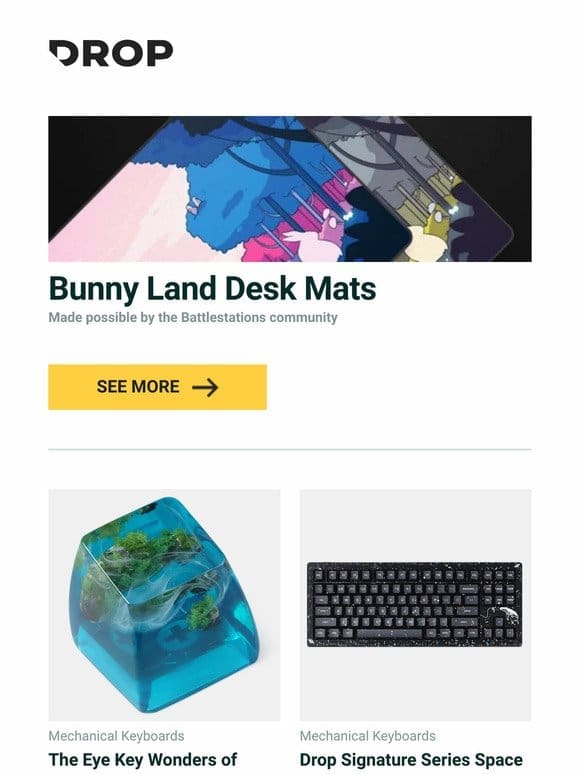 Bunny Land Desk Mats， The Eye Key Wonders of Vietnam Artisan Keycap， Drop Signature Series Space Whale Keyboard and more…