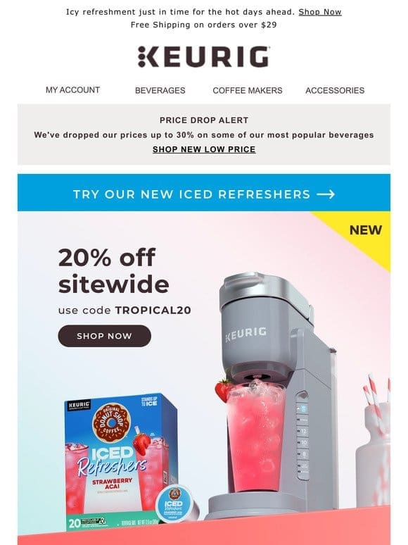 CHILL DEALS! | Celebrate everything iced with 20% off sitewide