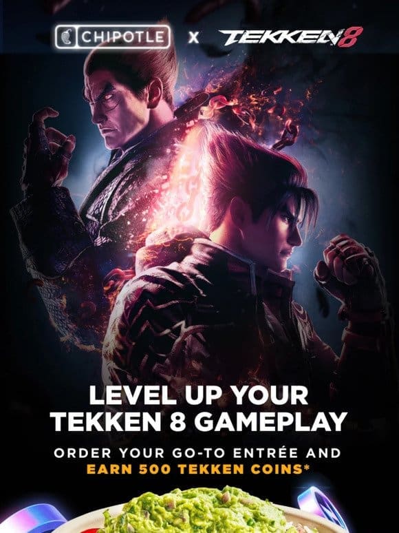 Chipotle x Tekken™ 8