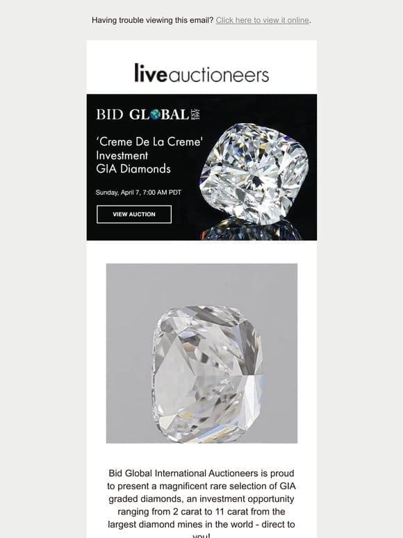 ‘Creme De La Creme’ Investment Diamonds | Bid Global