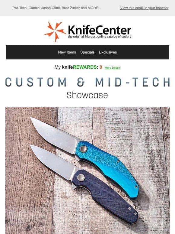 Customs & Mid-Techs: Chuck Gedraitis， Holt Bladeworks， Microtech