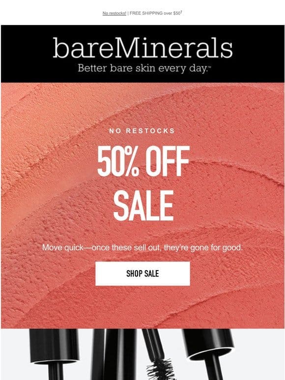 Don’t miss 50% OFF Sale