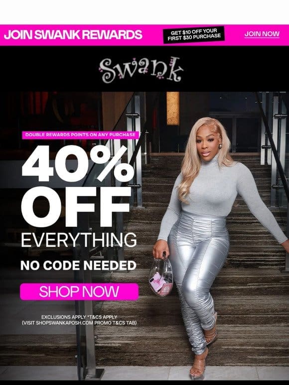 Double the Fun: 40% Off Everything + Double Reward Points