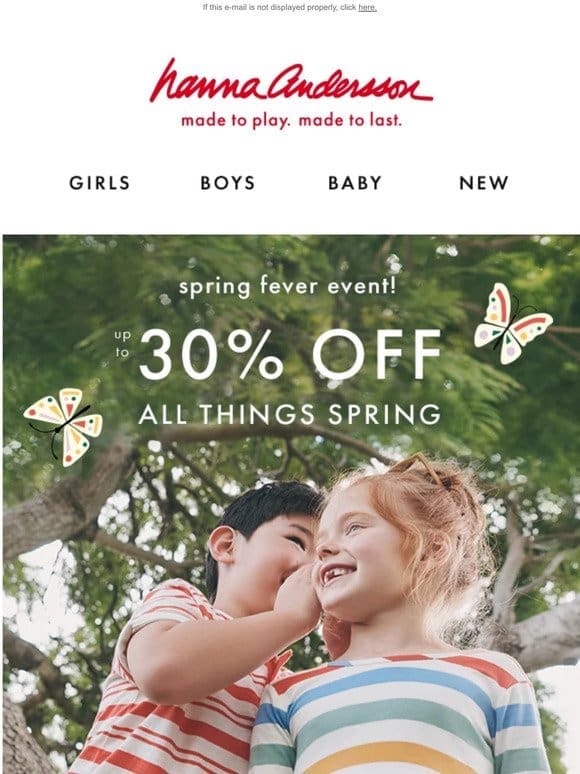 ENDS TONIGHT! Up to 30% Off Spring