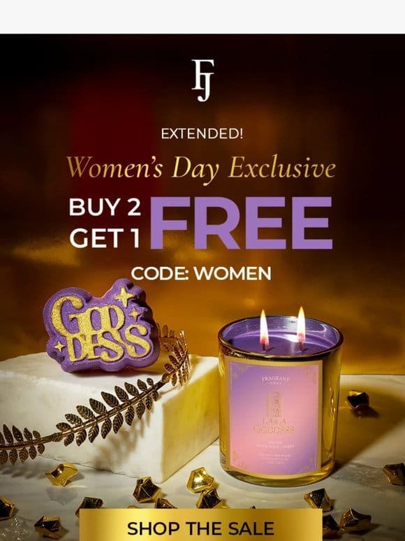 EXTENDED: Buy 2， Get 1 FREE
