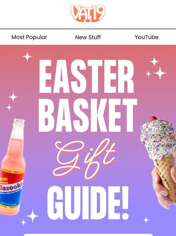 Easter Basket Gift Guide!