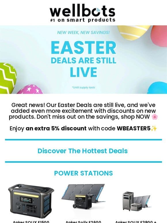 Easter Deals are Still LIVE! Save Big on Smart Products ✨