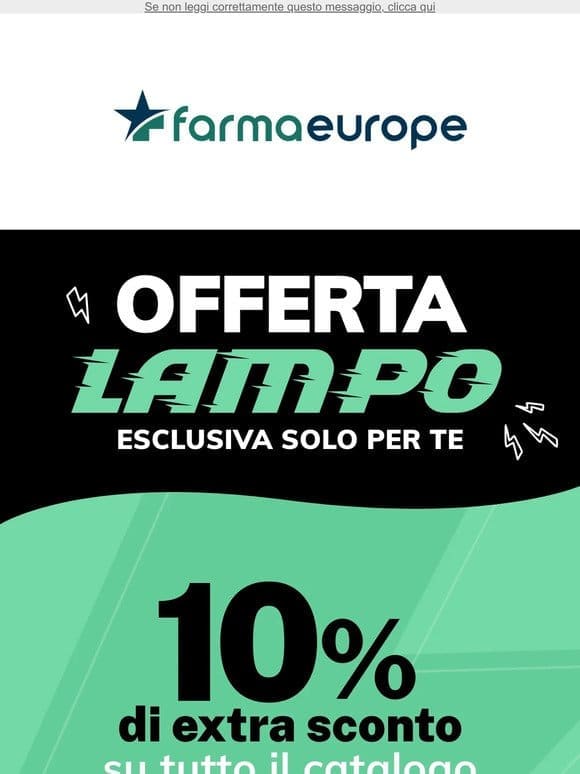 Esclusivo per te! -10% su tutto