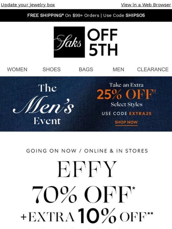 Extra 10% OFF Effy won’t last!