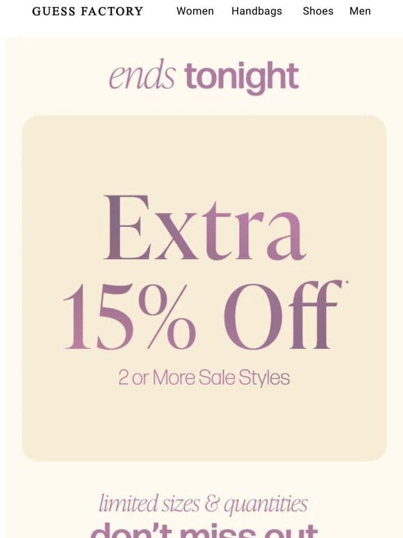 Extra 15% Off | Last Chance