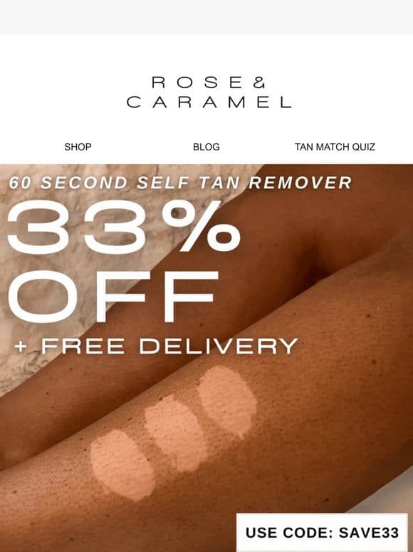 FLASH OFFER: 33% Off 60 Second Tan Remover