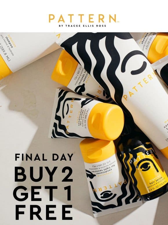 Final Hours Buy 2， Get 1 Free