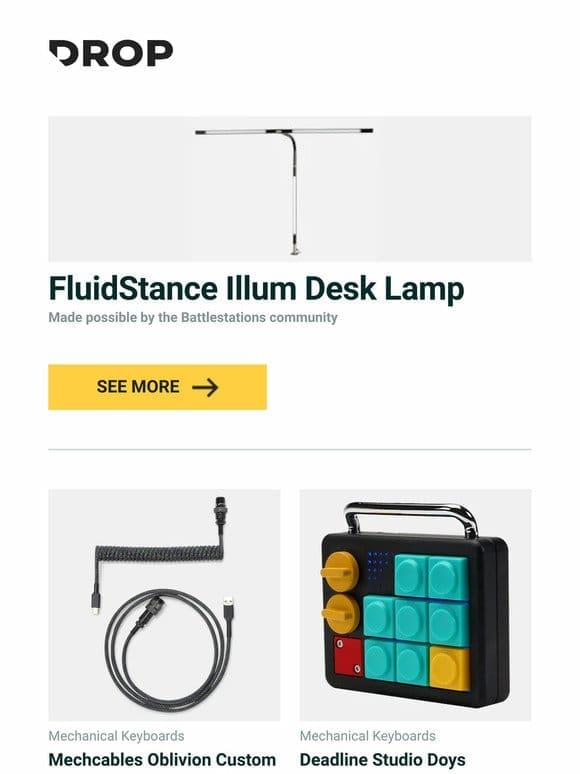 FluidStance Illum Desk Lamp， Mechcables Oblivion Custom Coiled Aviator USB Cable， Deadline Studio Doys Macropad and more…