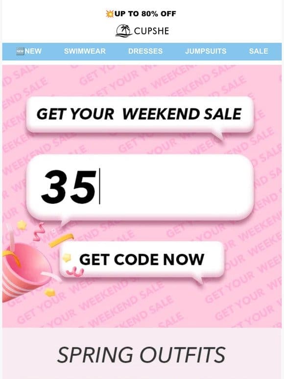 Get Your Weekend Sale