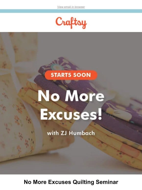 Going LIVE: No More Excuses Quilting Seminar with ZJ Humbach