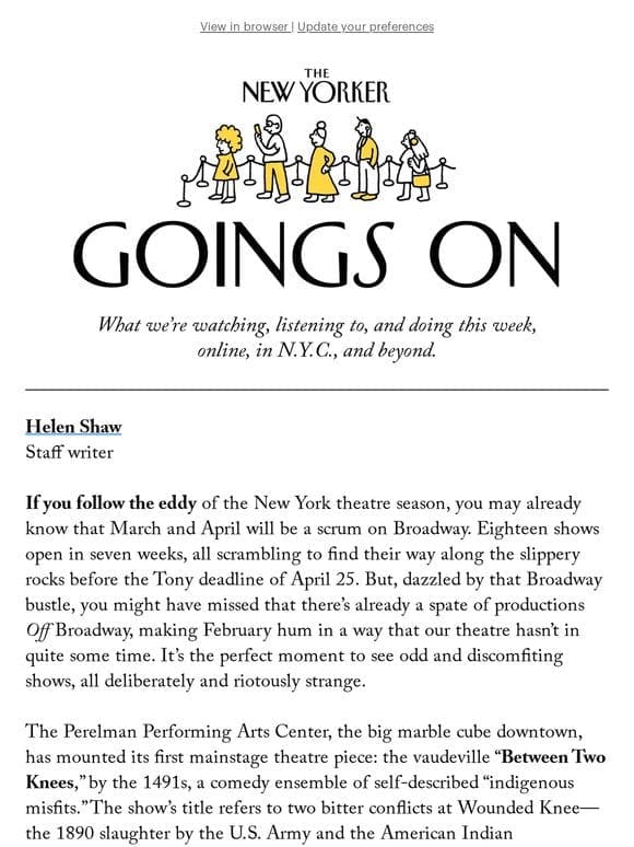 Goings On: The Theatre Season Heats Up