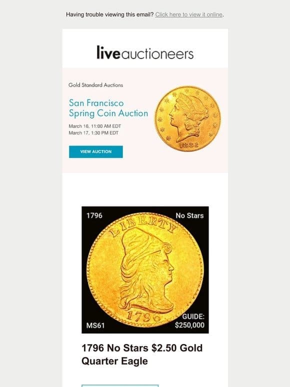 Gold Standard Auctions | San Francisco Spring Coin Auction