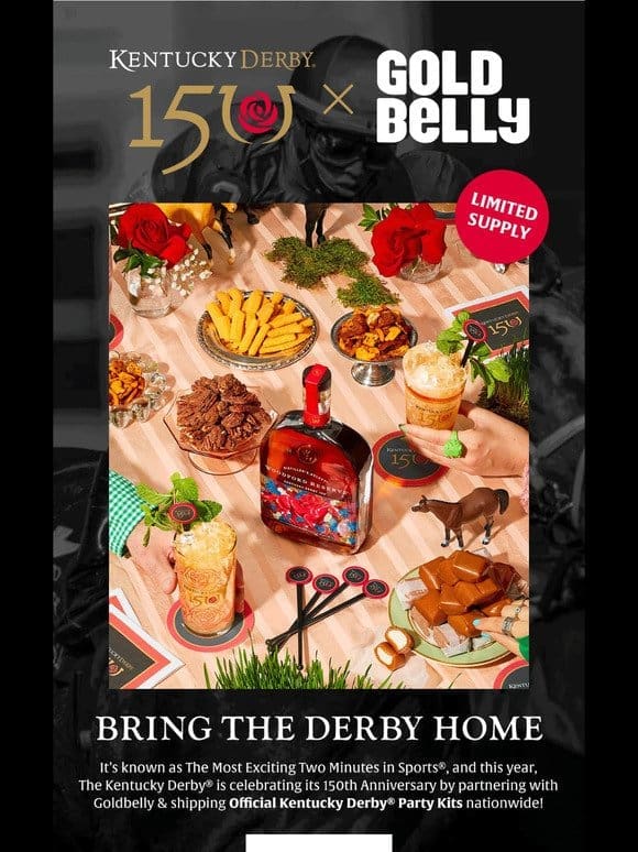 Goldbelly Presents: Kentucky Derby® Party Kits!