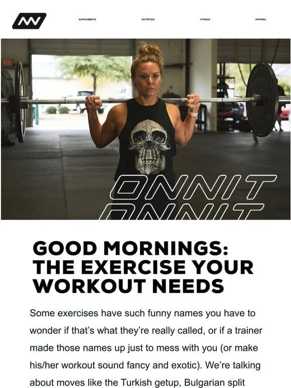 Good Mornings: The Exercise Your Workout Needs