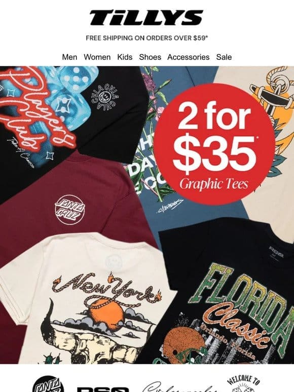 Graphic Tees 2 for $35