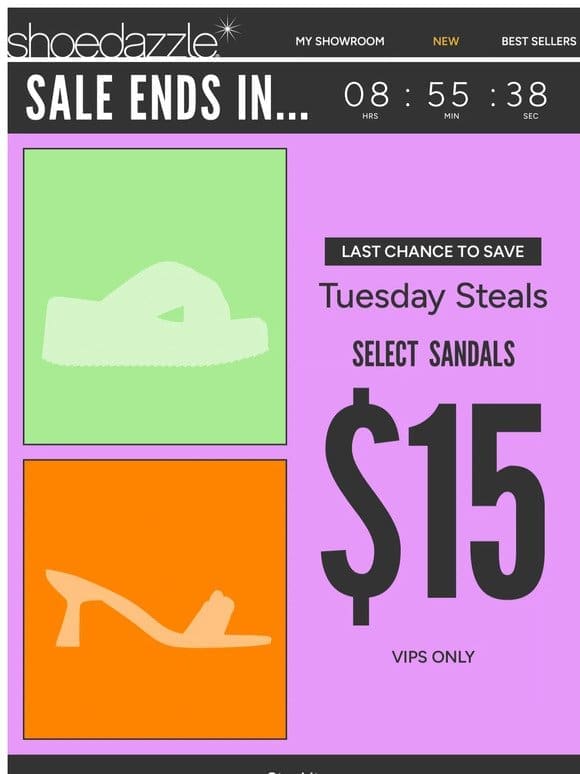 HOURS LEFT ON SANDALS FOR $15