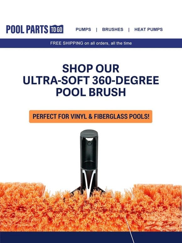 Have You   The Ultra-Soft Pool Brush?