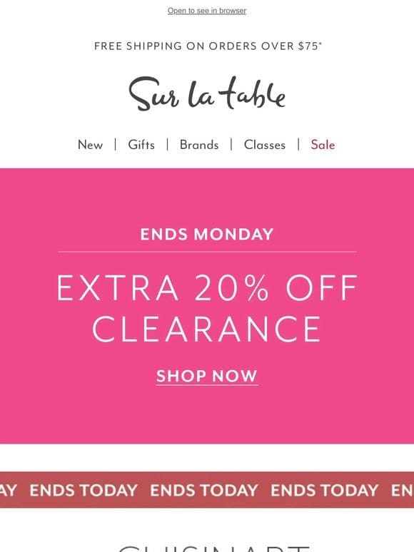 Heads up， don’t miss an extra 20% off Clearance.