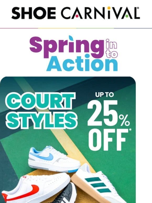 Hit the court with up to 25% off!