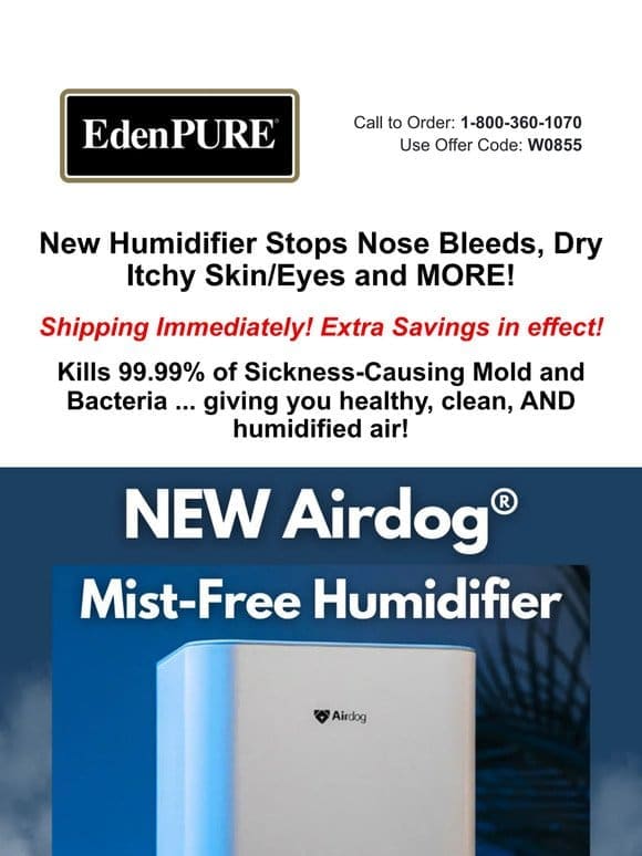 Humidifier Blow-out Sale – ON NOW!