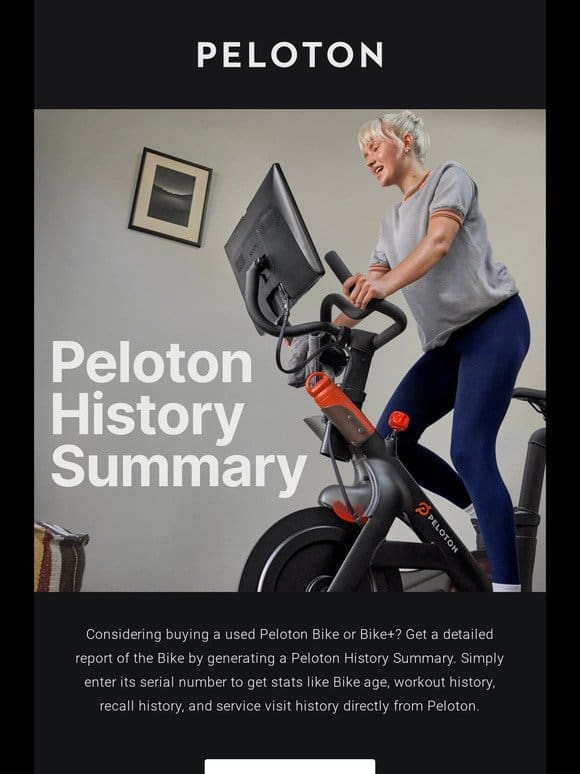 Introducing Peloton History Summary