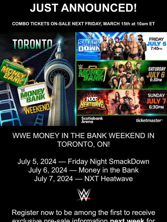 JUST ANNOUNCED! Combo Tickets for WWE Money in the Bank Weekend in Toronto On-Sale Next Week!