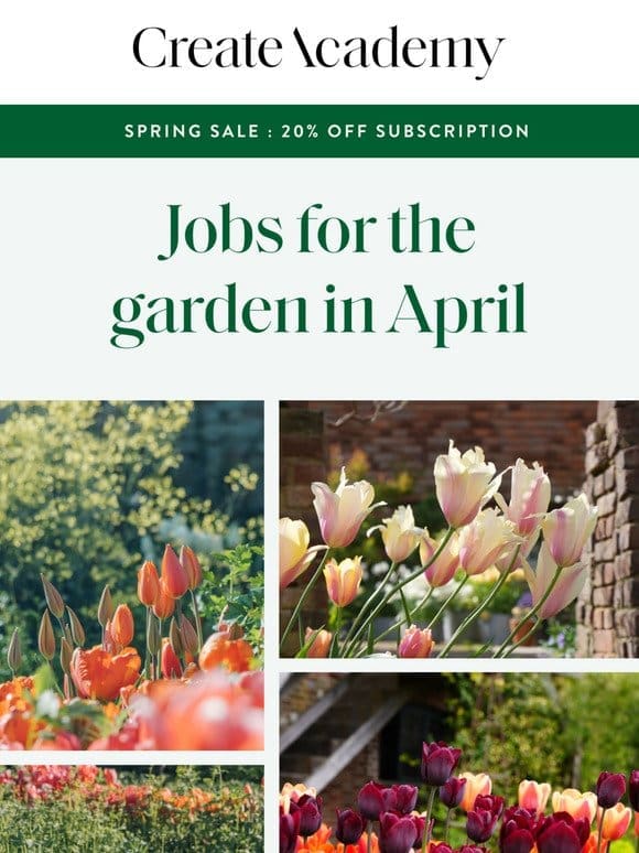 Jobs for the garden