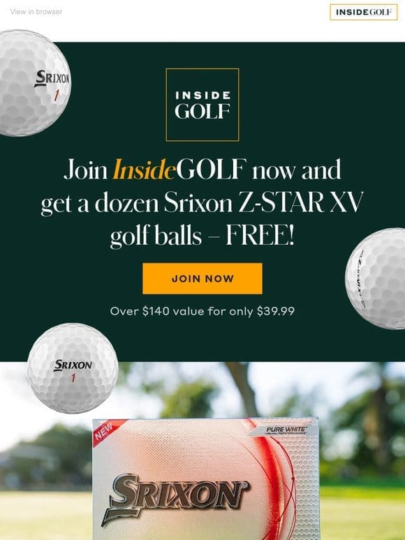 Join InsideGOLF and get a FREE dozen Srixon Z-STAR XV golf balls