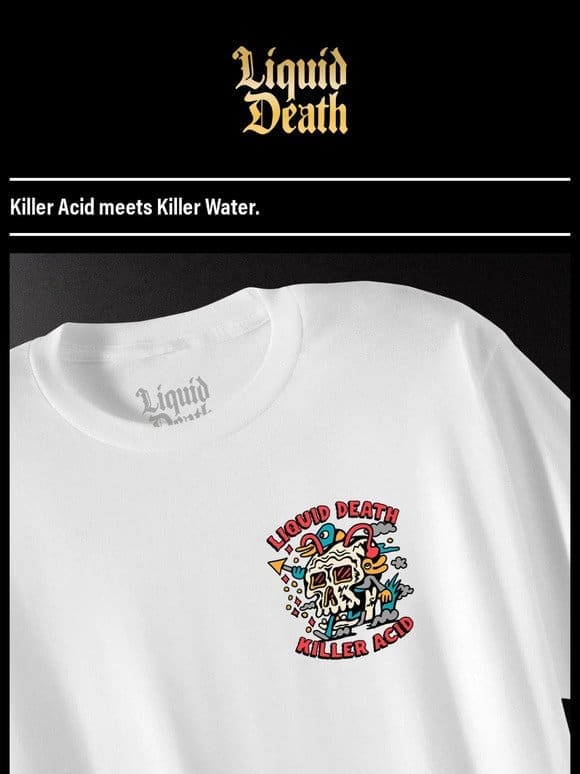 Killer Acid Tee